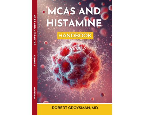 The Complete Long COVID Handbook: Mast Cell Activation and Histamine